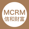 mcrm信和财富