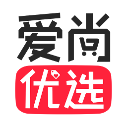 爱尚优选app